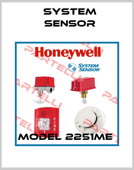 Model 2251ME  System Sensor