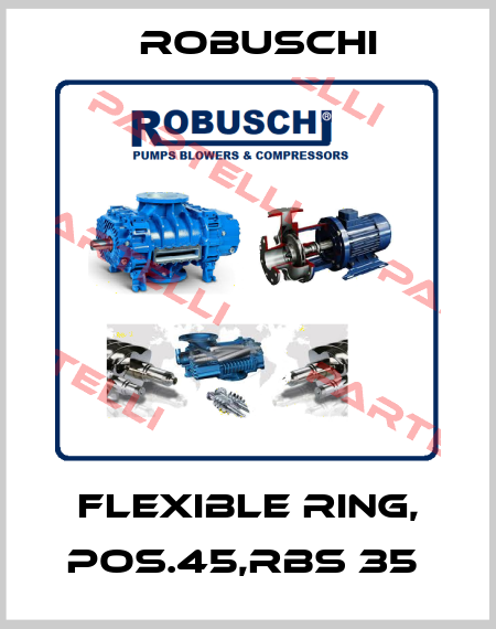 Flexible ring, Pos.45,RBS 35  Robuschi