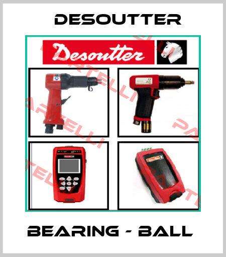 BEARING - BALL  Desoutter