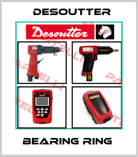 BEARING RING  Desoutter