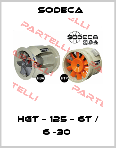 HGT – 125 – 6T / 6 -30  Sodeca