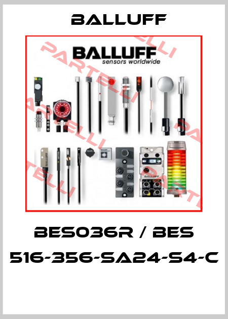 BES036R / BES 516-356-SA24-S4-C  Balluff