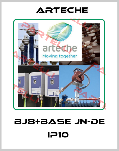 BJ8+BASE JN-DE IP10  Arteche