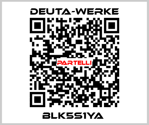 BLK5S1YA  Deuta-Werke