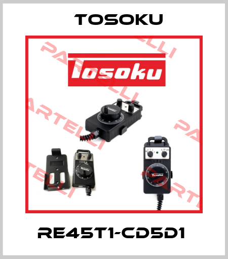 RE45T1-CD5D1  TOSOKU