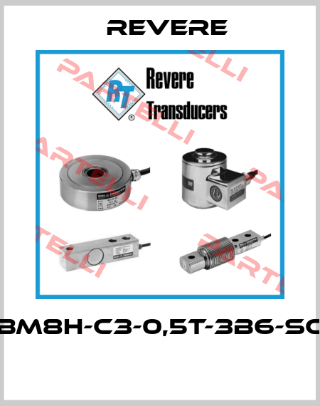 BM8H-C3-0,5T-3B6-SC  Revere