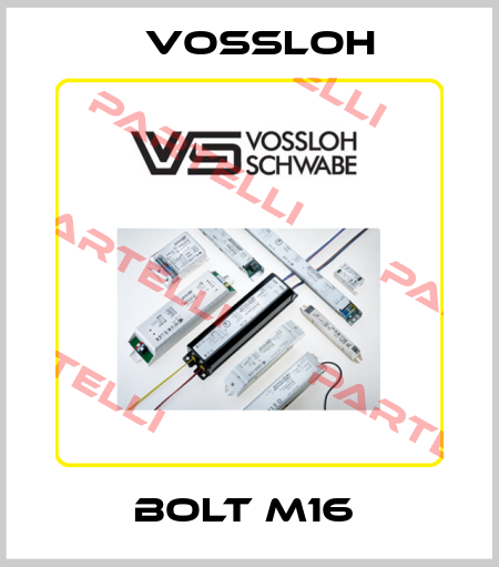 BOLT M16  Vossloh
