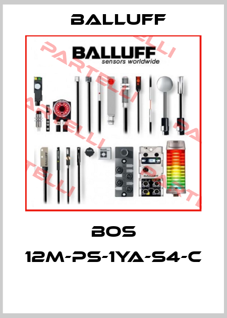 BOS 12M-PS-1YA-S4-C  Balluff