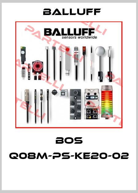 BOS Q08M-PS-KE20-02  Balluff