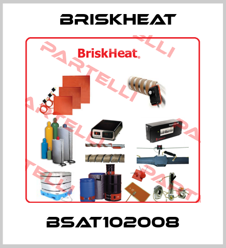 BSAT102008 BriskHeat