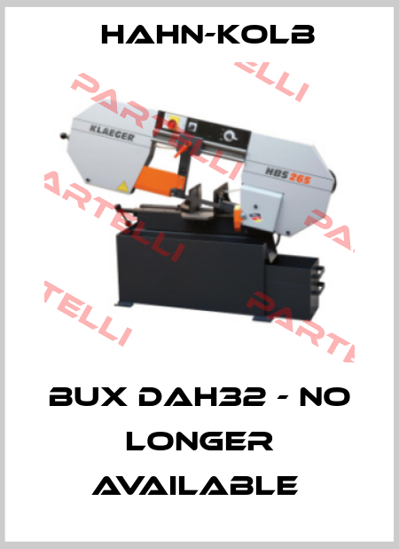 BUX DAH32 - NO LONGER AVAILABLE  Hahn-Kolb