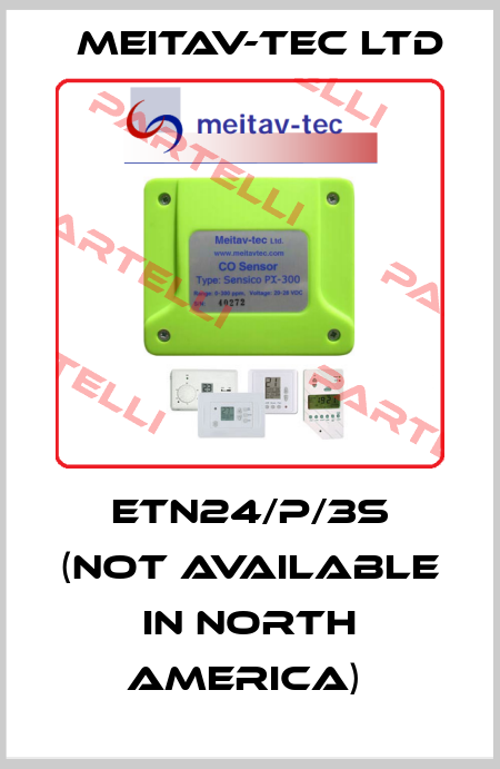 ETN24/P/3S (not available in North America)  Meitav-tec Ltd