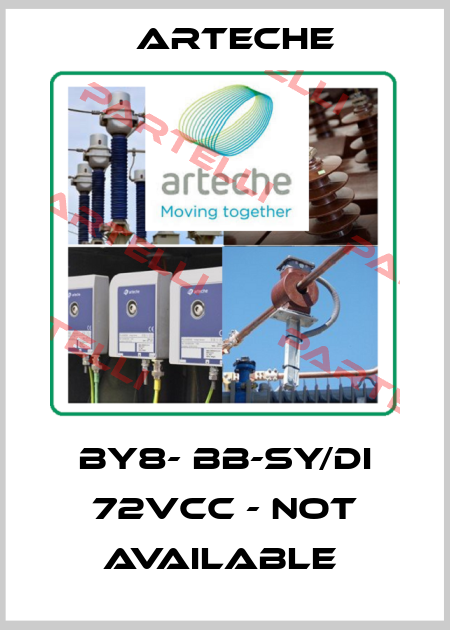 BY8- BB-SY/DI 72Vcc - not available  Arteche