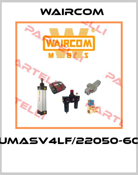 UMASV4LF/22050-60  Waircom