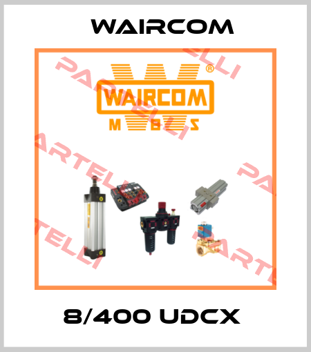 8/400 UDCX  Waircom