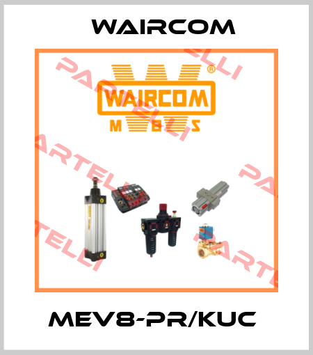 MEV8-PR/KUC  Waircom