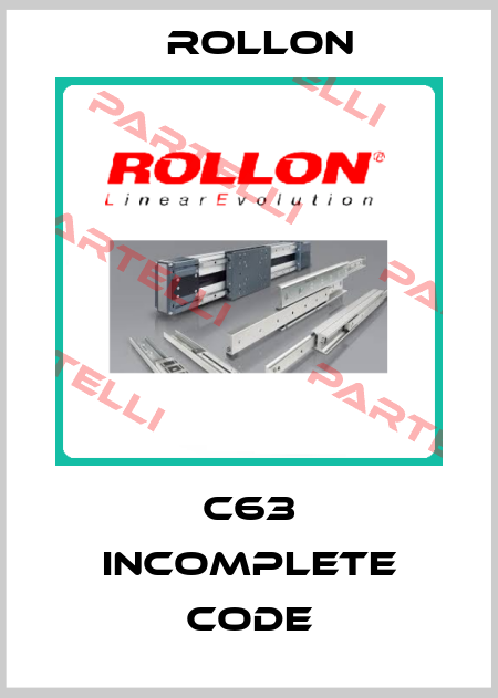 C63 incomplete code Rollon
