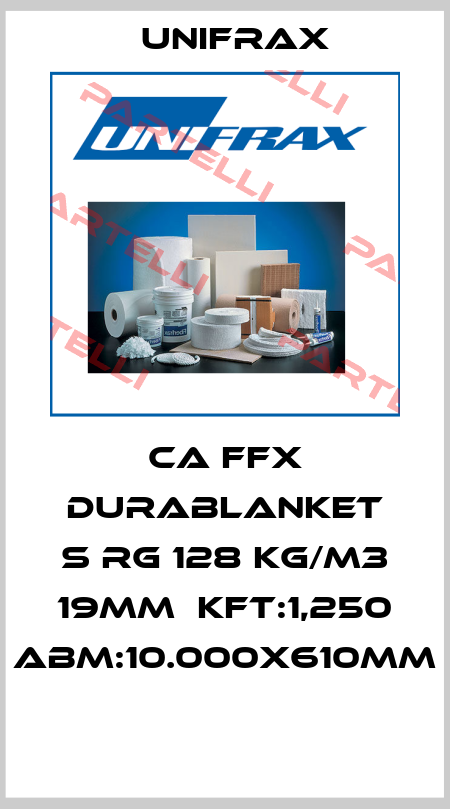 CA FFX DURABLANKET S RG 128 KG/M3 19MM  KFT:1,250 ABM:10.000X610MM  Unifrax