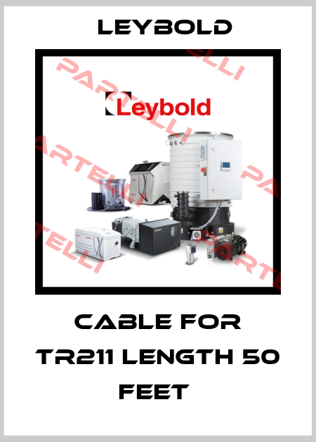 CABLE FOR TR211 LENGTH 50 FEET  Leybold
