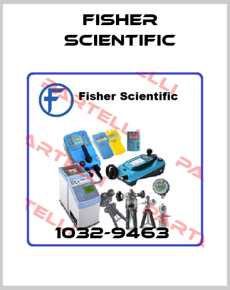 1032-9463  Fisher Scientific