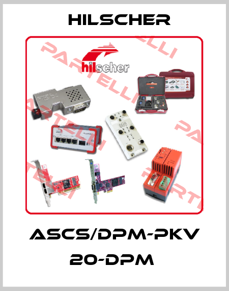 ASCS/DPM-PKV 20-DPM  Hilscher