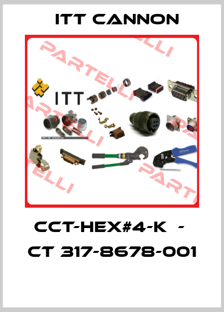 CCT-HEX#4-K  -  CT 317-8678-001  Itt Cannon
