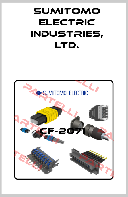 CF-2071  Sumitomo Electric Industries, Ltd.
