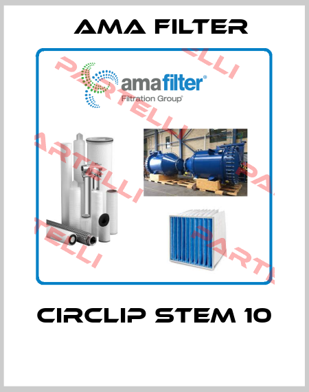 CIRCLIP STEM 10  Ama Filter