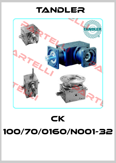CK 100/70/0160/N001-32  Tandler