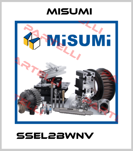 SSEL2BWNV□□Ｇ  Misumi