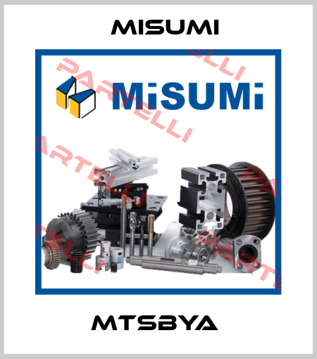 MTSBYA  Misumi