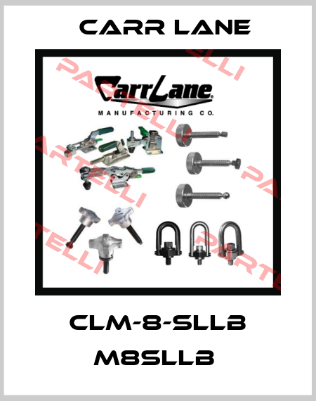CLM-8-SLLB M8SLLB  Carrlane