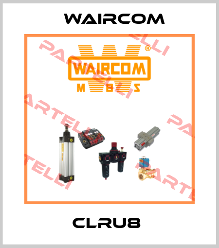 CLRU8  Waircom