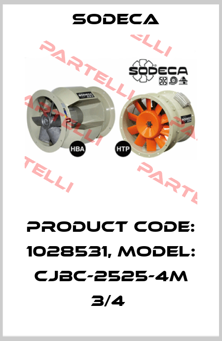 Product Code: 1028531, Model: CJBC-2525-4M 3/4  Sodeca