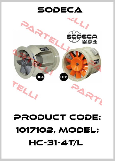 Product Code: 1017102, Model: HC-31-4T/L  Sodeca