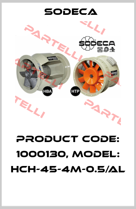 Product Code: 1000130, Model: HCH-45-4M-0.5/AL  Sodeca