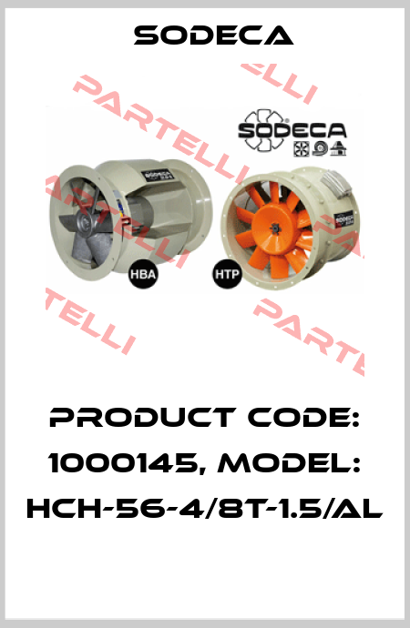 Product Code: 1000145, Model: HCH-56-4/8T-1.5/AL  Sodeca