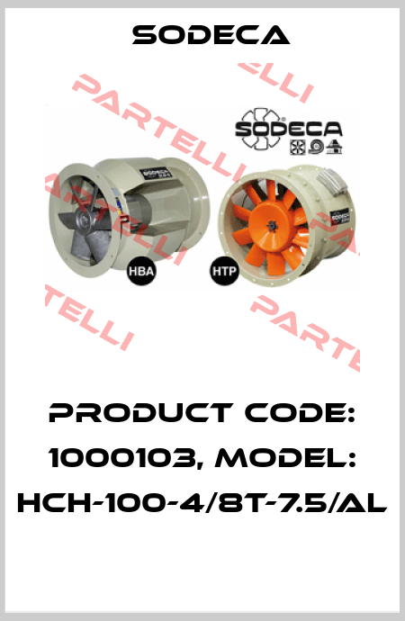 Product Code: 1000103, Model: HCH-100-4/8T-7.5/AL  Sodeca
