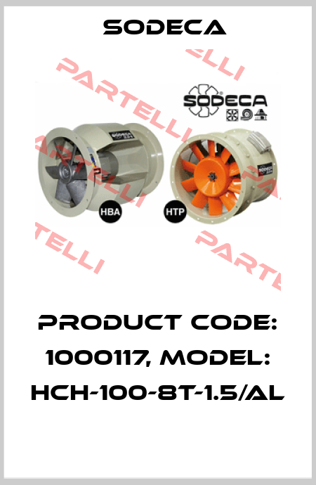 Product Code: 1000117, Model: HCH-100-8T-1.5/AL  Sodeca