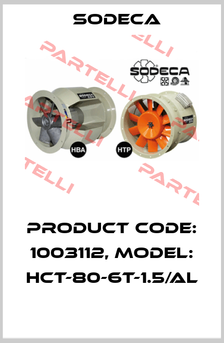Product Code: 1003112, Model: HCT-80-6T-1.5/AL  Sodeca