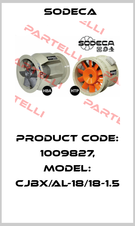 Product Code: 1009827, Model: CJBX/AL-18/18-1.5  Sodeca