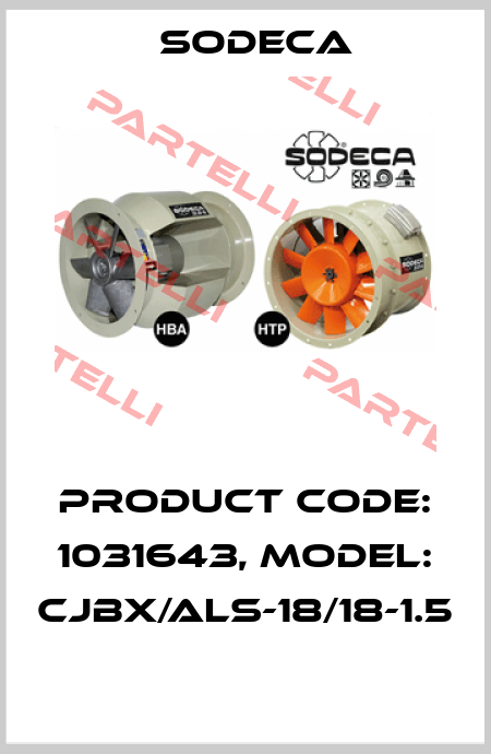 Product Code: 1031643, Model: CJBX/ALS-18/18-1.5  Sodeca