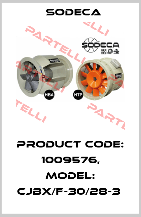 Product Code: 1009576, Model: CJBX/F-30/28-3  Sodeca