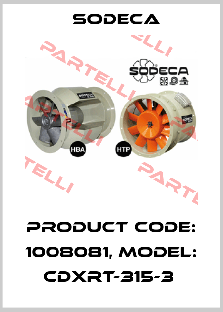 Product Code: 1008081, Model: CDXRT-315-3  Sodeca