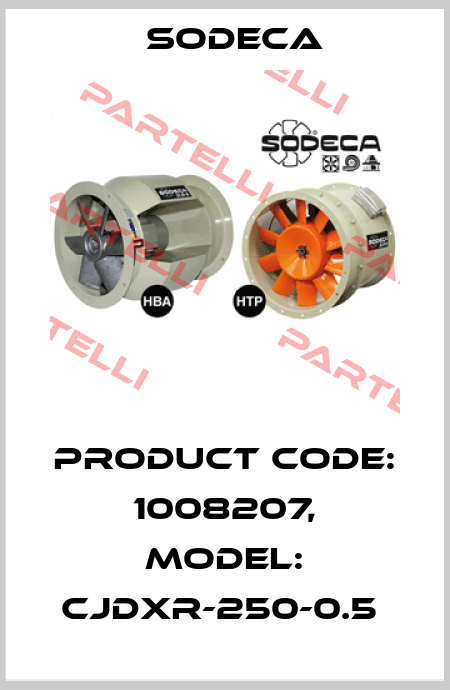 Product Code: 1008207, Model: CJDXR-250-0.5  Sodeca