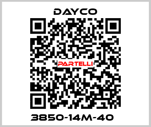 3850-14M-40   Dayco