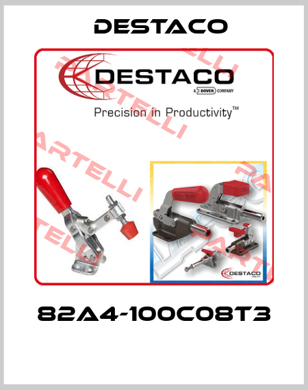 82A4-100C08T3  Destaco