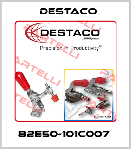 82E50-101C007  Destaco