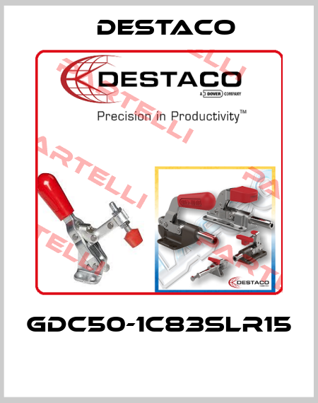 GDC50-1C83SLR15  Destaco