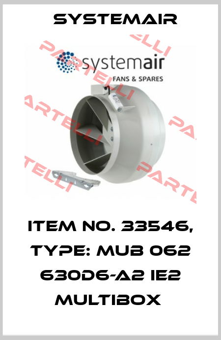 Item No. 33546, Type: MUB 062 630D6-A2 IE2 Multibox  Systemair